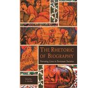 L. Marlow The Rhetoric of Biography (Tascabile) Ilex Series