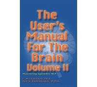 L Michael Hall Bob G Bode The User's Manual for the Brain Vol (Copertina rigida)