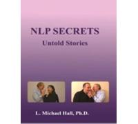 L Michael Hall NLP Secrets (Tascabile)