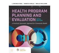 L. Michele Issel Rebecca Wells Mollie Health Program Planning and E (Tascabile)