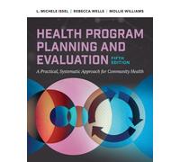 L. Michele Issel Rebecca Wells Mollie Health Program Planning and E (Tascabile)