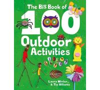 L Minter Big Book of 100 Outdoor Activities, The (Tascabile)