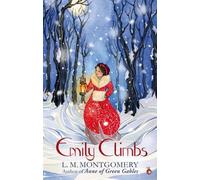 L. Montgomery Emily Climbs (Tascabile) Virago Modern Classics