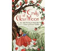 L. Montgomery Emily of New Moon (Tascabile) Virago Modern Classics