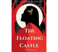 L N Holmes The Floating Castle (Tascabile) Dragon Gate
