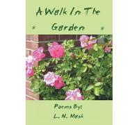 L N Mask A Walk in the Garden (Copertina rigida)