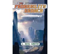 L.Neil Smith The Probability Broach (Tascabile)