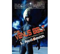 L Neil Smith The Venus Belt (Tascabile)