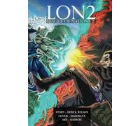 L.O.N. 2: Showdown Between Two Realms
