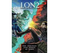 L.O.N. 2: Showdown Between Two Realms