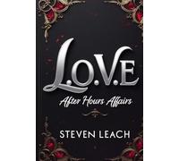 L.O.V.E: After Hours Affairs