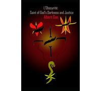 L’Obscurité: Saint of God’s Darkness and Justice: 3