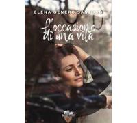 L' occasione di una vita