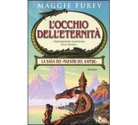 L' occhio dell'eternità. Maestri del sapere