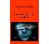 L' occhio nero del destino