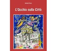 L' occhio sulla città
