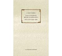 L' occupazione bellica germanica negli anni 1939-1940