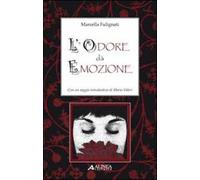 L' odore dà emozione