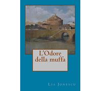 L' Odore della muffa