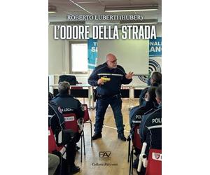 L’ODORE DELLA STRADA