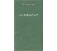 L' odore della vita