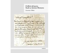 L’ofﬁcio del Poeta. Studi su Antonio Minturno