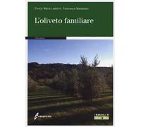 L' oliveto familiare