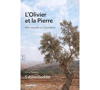 L’Olivier et la Pierre