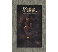 L’Ombra che Guarda