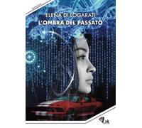 L' ombra del passato
