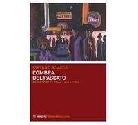 L' ombra del passato