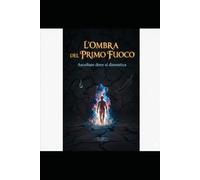 L' ombra del primo fuoco: Ascoltare dove si dimentica