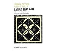 L' ombra della notte. Riflessioni sulla bilancia
