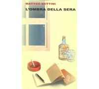 L' ombra della sera