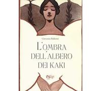 L' ombra dell'albero dei kaki