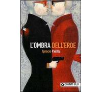L' ombra dell'eroe