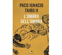 L' ombra dell'ombra