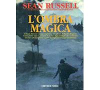 L' ombra magica