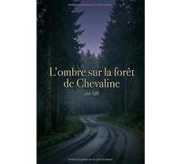 L’ombre sur la forêt de Chevaline