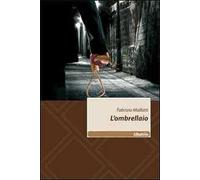 L' ombrellaio