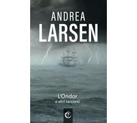 L’Ondor e altri racconti