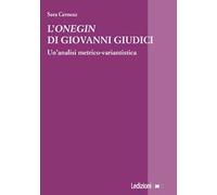 L'«Onegin» di Giovanni Giudici. Un’analisi metrico-variantistica