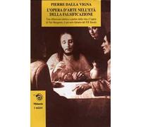 L'opera d'arte nell'età della falsificazione