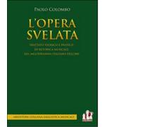 L' opera svelata di Paolo Colombo - ABEditore, 2014