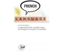 L’opposition des voyelles dans les langues française et ouzbèke