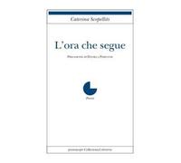 L' ora che segue