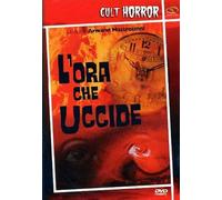L' Ora Che Uccide