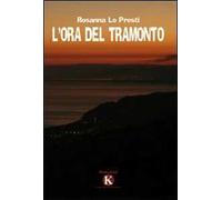 L' ora del tramonto