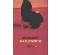 L' ora dell'incontro