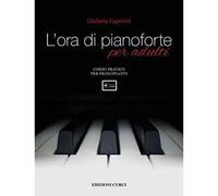 L' ora di pianoforte per adulti. Corso... Metodo